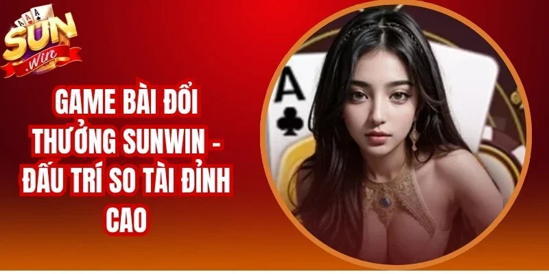 Game Bài Đổi Thưởng