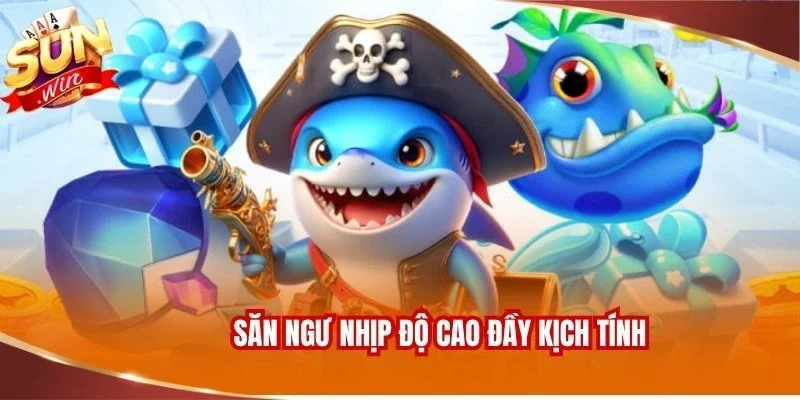 Bắn Cá Đổi Thưởng Sunwin - Săn Ngư Đại Dương Bùng Nổ 3 Săn ngư nhịp độ cao đầy kịch tính