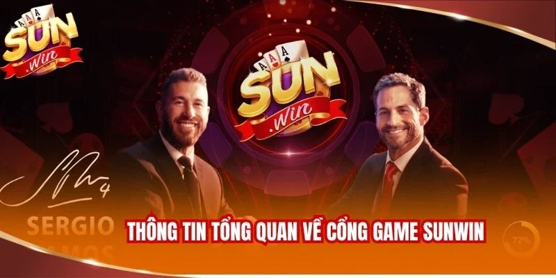 Giới Thiệu SUNWIN 1 Thông tin tổng quan về cổng game Sunwin